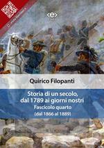 Storia di un secolo, dal 1789 ai giorni nostri. Vol. 4: Storia di un secolo, dal 1789 ai giorni nostri