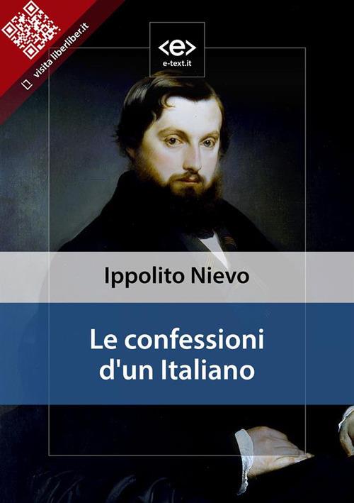 Le confessioni d'un italiano - Ippolito Nievo - ebook