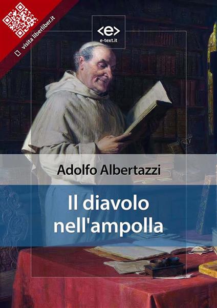 Il diavolo nell'ampolla - Adolfo Albertazzi - ebook