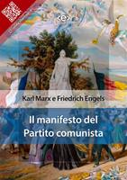 Il manifesto del Partito Comunista - Karl Marx - Friedrich Engels - - Libro  - Rizzoli - BUR Bur 60