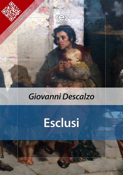 Esclusi - Giovanni Descalzo - ebook