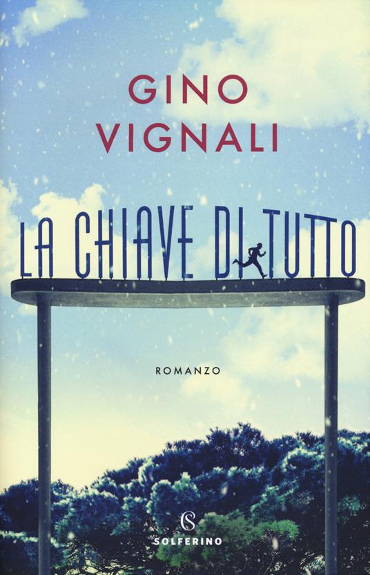 La chiave di tutto - Gino Vignali - copertina