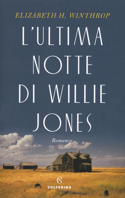 L' ultima notte di Willie Jones - Elizabeth H. Winthrop - copertina