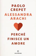 Perché finisce un amore