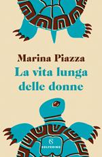 La vita lunga delle donne