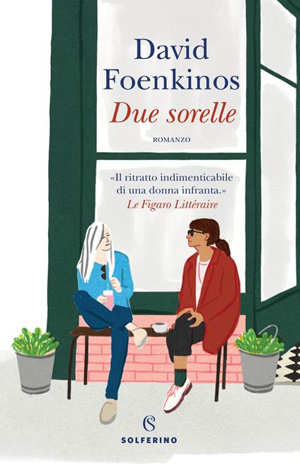 Due sorelle - David Foenkinos - copertina