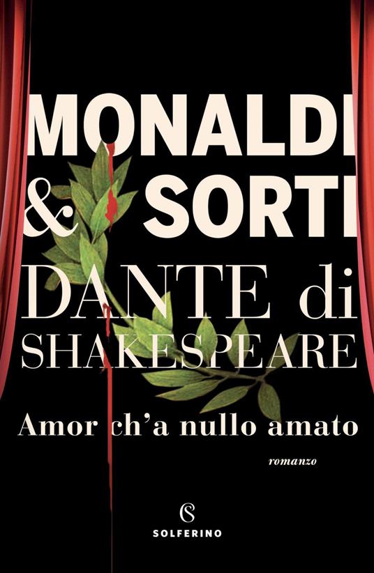 Dante di Shakespeare. Vol. 1 - Rita Monaldi,Francesco Sorti - ebook