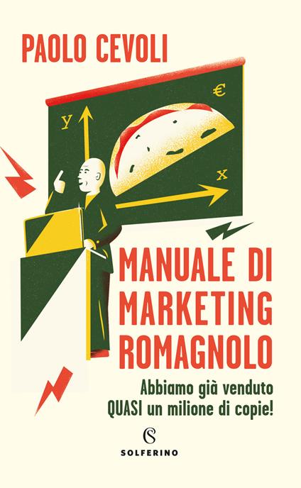 Manuale di marketing romagnolo - Paolo Cevoli - copertina