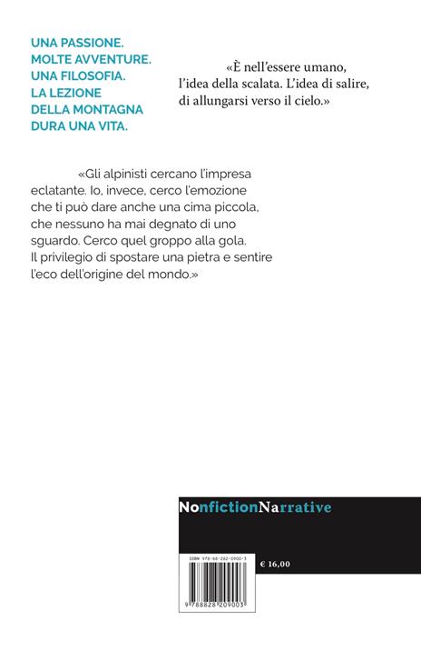 Arrampicare. Una storia di rocce, di sfide e d'amore - Mauro Corona - 2