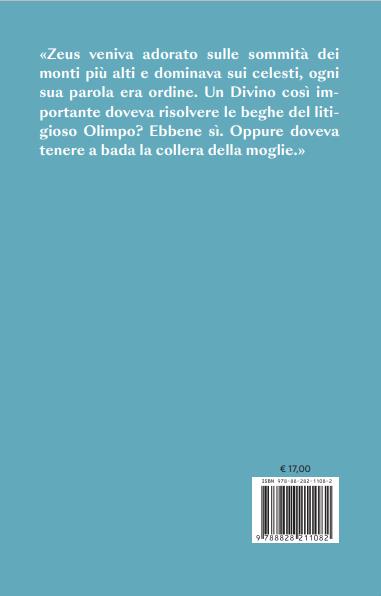 I divini dell'Olimpo. Quattro incontri con gli dèi - Oliva Marilù - 2