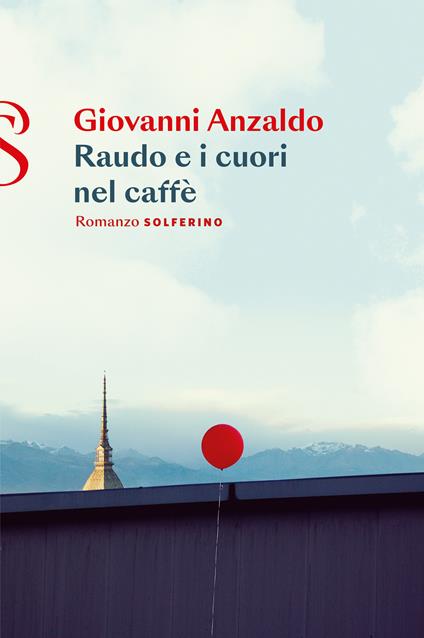 Raudo e i cuori nel caffè - Giovanni Anzaldo - copertina
