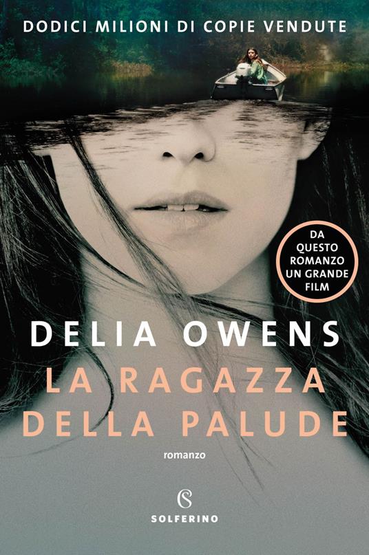 La ragazza della palude - Delia Owens,Lucia Fochi - ebook