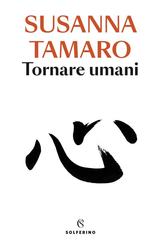 Tornare umani - Susanna Tamaro - ebook