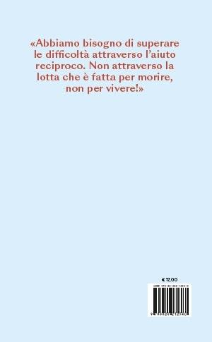 Insieme si vince. La forza della cooperazione nella nostra vita - Vittorino Andreoli - 2