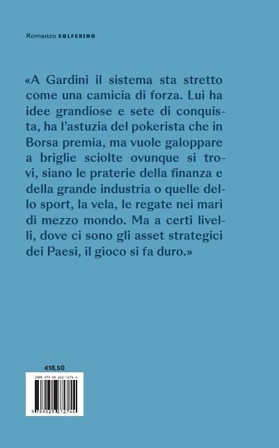 Di vento e di terra. Raul Gardini, una vita di sfide - Andrea Pasqualetto,Lucio Trevisan - 2