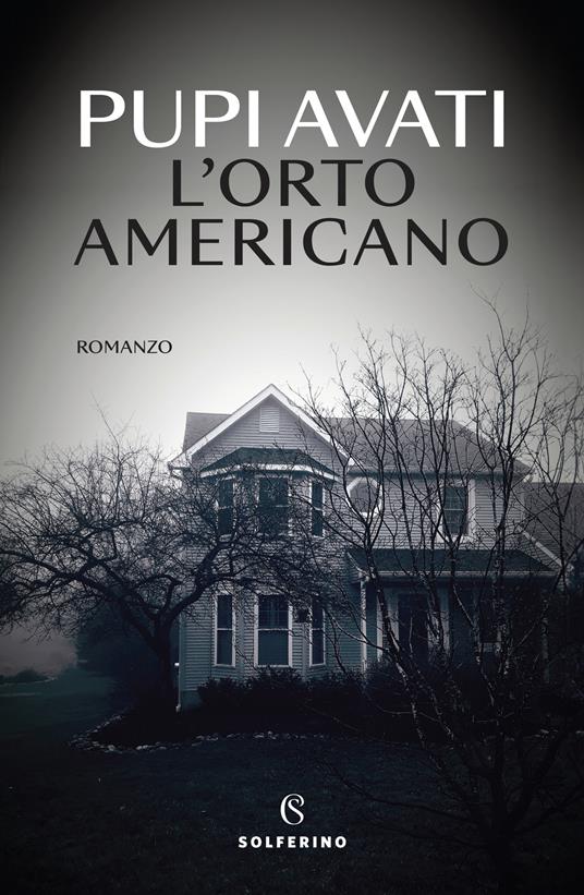 L'orto americano - Pupi Avati - copertina