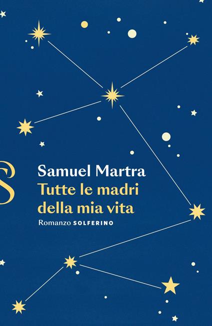 Tutte le madri della mia vita - Samuel Martra - ebook