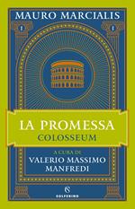 La promessa. Colosseum. Vol. 1