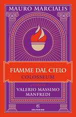 Fiamme dal cielo. Colosseum. Vol. 3