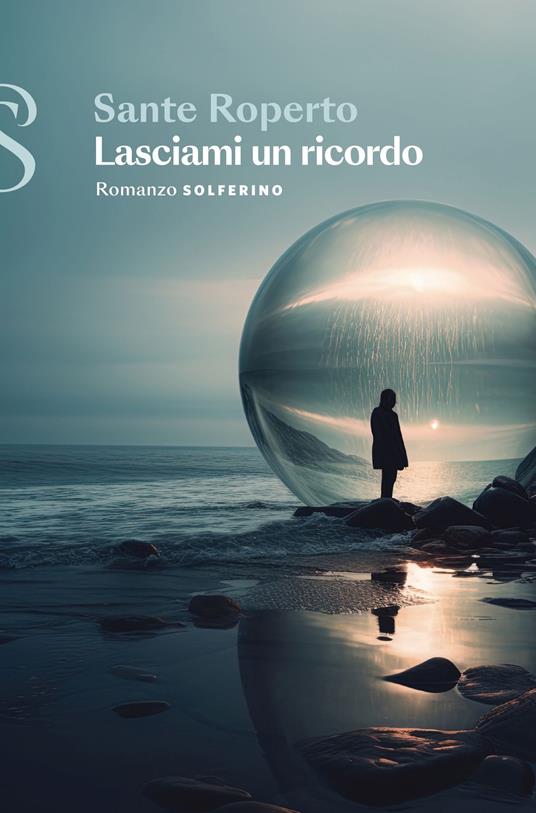 Lasciami un ricordo - Sante Roperto - copertina