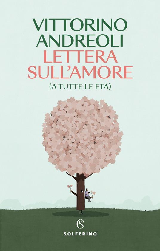 Lettera sull'amore (a tutte le età) - Vittorino Andreoli - copertina