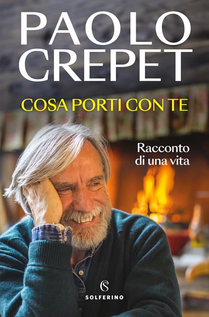 Cosa porti con te. Racconto di una vita - Paolo Crepet - copertina