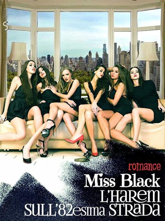 L' harem sull'82esima strada - Miss Black - ebook