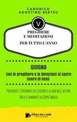 Preghiere e meditazioni per tutto l'anno. Vol. 6: Preghiere e meditazioni per tutto l'anno