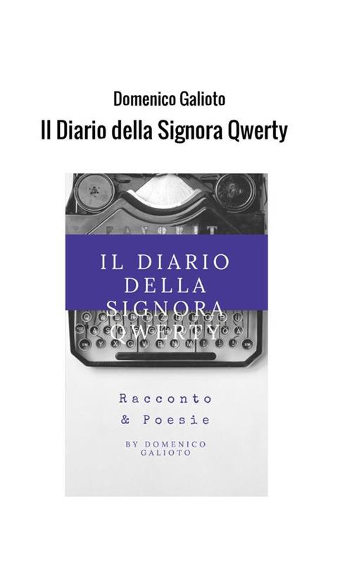 Il diario della signora Qwerty - Domenico Galioto - copertina