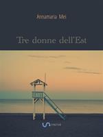 Tre donne dell'est