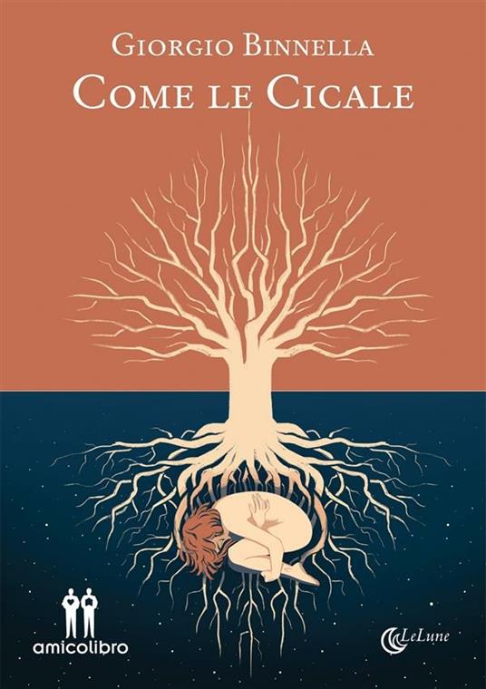 Come le cicale - Giorgio Binnella - ebook