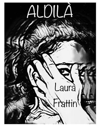 Aldilà - Laura Frattin - copertina