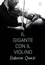 Il gigante con il violino