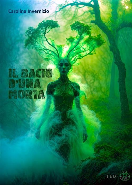 Il bacio di una morta - Carolina Invernizio - ebook