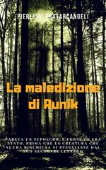 La maledizione di Runik