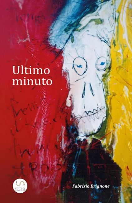 Ultimo minuto - Fabrizio Brignone - copertina