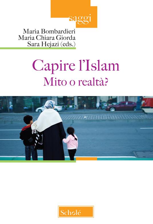 Capire l'Islam. Mito o realtà? - copertina