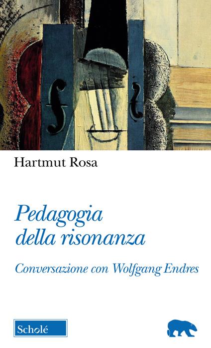 Pedagogia della risonanza. Conversazione con Wolfgang Endres - Rosa Hartmut - copertina