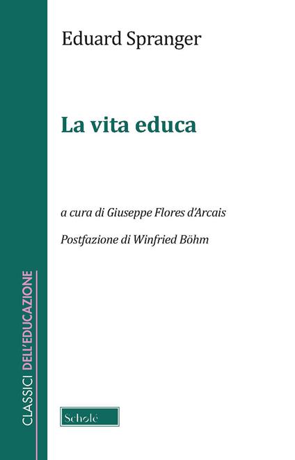 La vita educa - Eduard Spranger - copertina