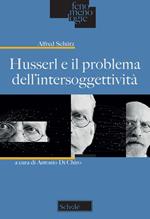 Husserl e il problema dell'intersoggettività