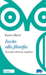 Invito alla filosofia. Ediz. ampliata