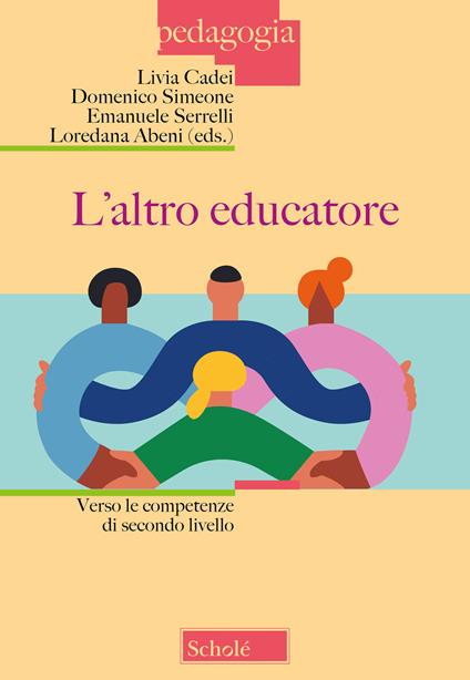 L'altro educatore. Verso le competenze di secondo livello - copertina