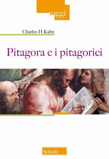 Pitagora e i pitagorici - Charles H. Kahn - copertina