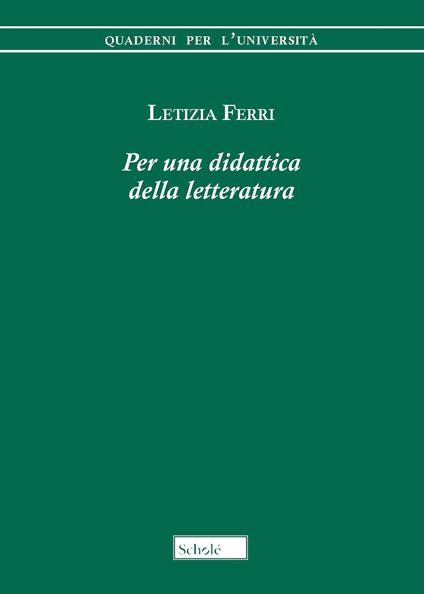 Per una didattica della letteratura - Letizia Ferri - copertina