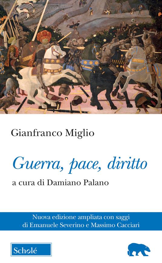 Guerra, pace, diritto. Nuova ediz. - Gianfranco Miglio - copertina