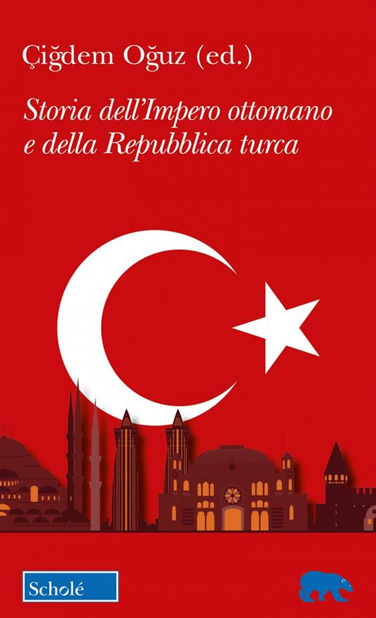 Storia dell'Impero ottomano e della Repubblica Turca - copertina