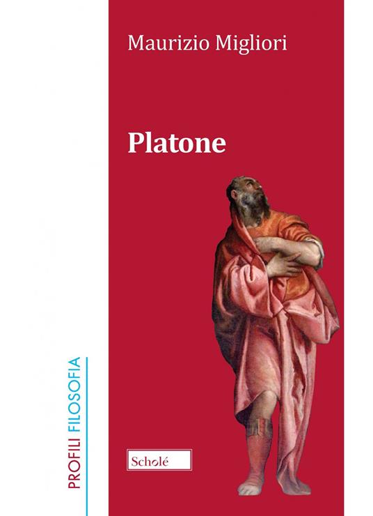 Platone. Nuova ediz. - Maurizio Migliori - copertina