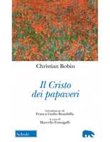 Abitare poeticamente il mondo-Le platrier siffleur. Ediz. bilingue di Bobin  Christian - Il Libraio