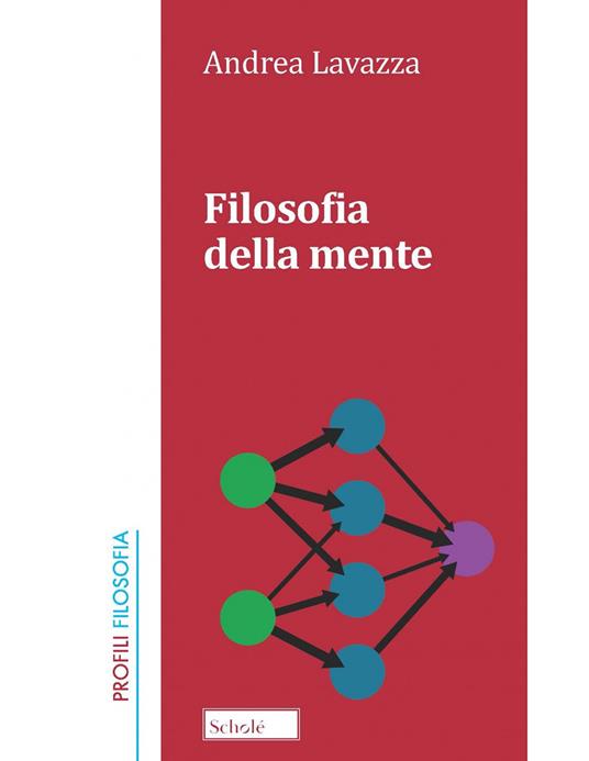 Filosofia della mente. Nuova ediz. - Andrea Lavazza - copertina