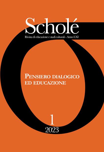 Scholé. Rivista di educazione e studi culturali (2023). Vol. 1: Pensiero dialogico ed educazione - copertina